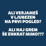 Ali verjameš v ljubezen na prvi pogled, majica - slika 2