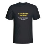 V službi sem kot bog, majica