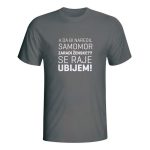A, da bi naredil samomor zaradi ženske, majica