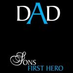 Dad, son's first hero, majica - slika 2