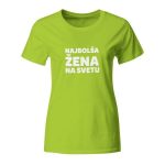 Najboljša žena na svetu, ženska majica