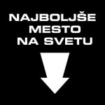 Najboljše mesto na svetu, smešna majica - slika 2